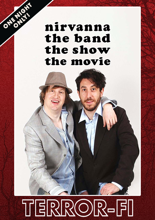 TFi presents: Nirvanna The Band The Show The Movie